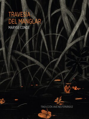 cover image of La travesía del manglar